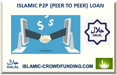 ISLAMIC P2P (PEER TO PEER) LOAN WITHOUT RIBA 2026