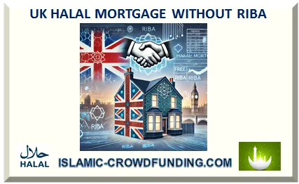 UK HALAL MORTGAGE WITHOUT RIBA 2026