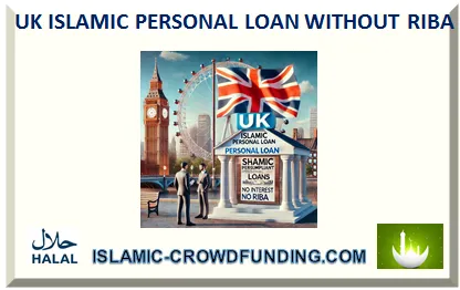 UK ISLAMIC PERSONAL LOAN WITHOUT RIBA 2026